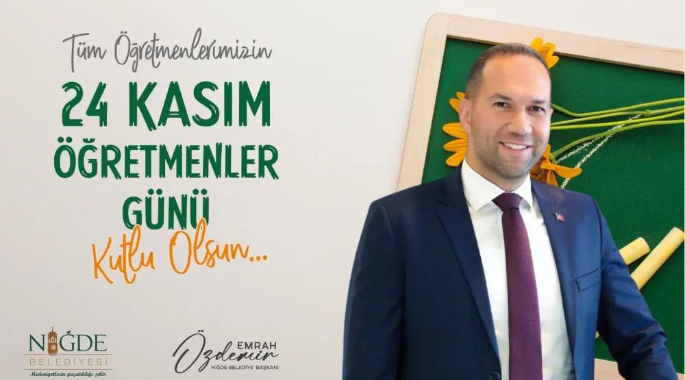 BAŞKAN ÖZDEMİR’İN 24 KASIM ÖĞRETMENLER GÜNÜ MESAJI