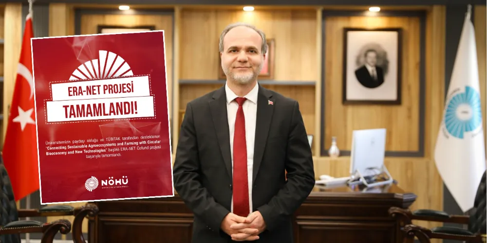 NÖHÜ Paydaşı Olduğu ERA-NET Projesi Tamamlandı